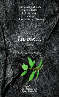 La vie ... (eBook, PDF) - Romel de Lamias, de Lamias