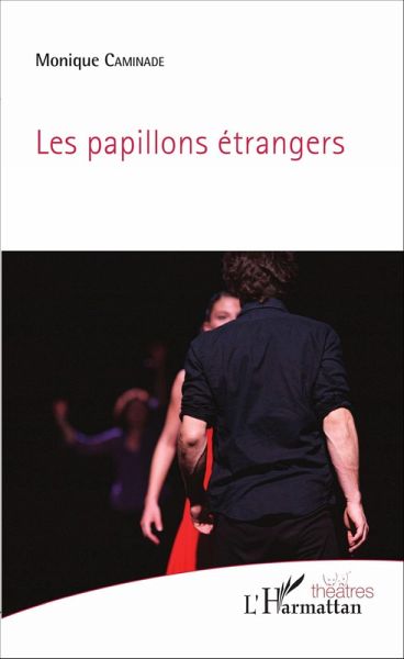 Les papillons étrangers (eBook, PDF) Les papillons étrangers (eBook, PDF)