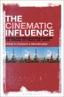 The Cinematic Influence (eBook, PDF) - Bild 1