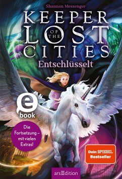 Keeper of the Lost Cities - Entschlüsselt (Band 8,5) (Keeper of the Lost Cities) (eBook, ePUB) - Messenger, Shannon