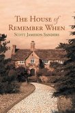 The House of Remember When (eBook, ePUB)