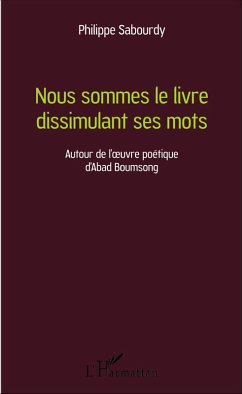 Nous sommes le livre dissimulant ses mots (eBook, PDF) Cover Nous sommes le livre dissimulant ses mots (eBook, PDF)