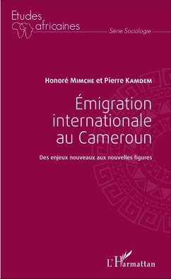 Cover Emigration internationale au Cameroun (eBook, PDF)