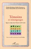Témoins et témoignages (eBook, PDF) Témoins et témoignages (eBook, PDF)