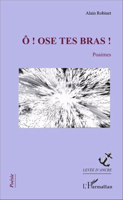 Cover Ô ! Ose tes bras ! (eBook, PDF)