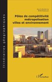Pôles de compétitivité métropolisation, (eBook, PDF)