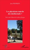 Les physiciens sont-ils des intellectuels ? (eBook, PDF)