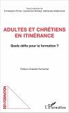 Adultes et chrétiens en itinérance (eBook, PDF)