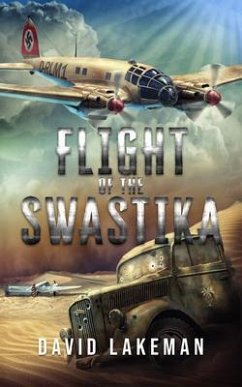 Flight of the Swastika (eBook, ePUB) - Lakeman, David