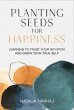 Planting Seeds for Happiness (eBook,... - Bild 1