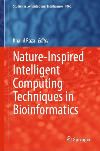 Nature-Inspired Intelligent Computing Techniques in Bioinformatics (eBook, PDF)