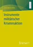 Instrumente militärischer Krisenreaktion (eBook, PDF)