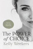 The Power of Choice (eBook, ePUB)