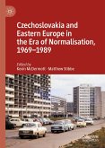 Czechoslovakia and Eastern Europe in the Era of Normalisation, 1969–1989 (eBook, PDF)