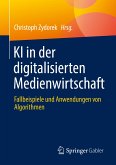 KI in der digitalisierten Medienwirtschaft (eBook, PDF)