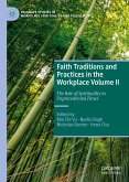 Faith Traditions and Practices in the Workplace Volume II (eBook, PDF)