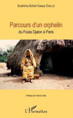 Parcours d'un orphelin (eBook, PDF) - Ibrahima Bohel Kassa Diallo, Diallo