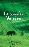Le corridor du rêve (eBook, PDF) Le corridor du rêve (eBook, PDF)