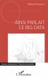 Ainsi parlait le Big data (eBook, PDF) - Bild 1