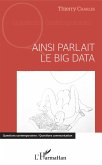 Ainsi parlait le Big data (eBook, PDF)