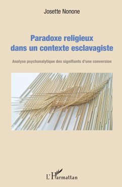 Cover Paradoxe religieux dans un contexte esclavagiste (eBook, PDF)