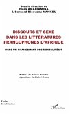 Discours et sexe dans les littératures francophones d'Afrique (eBook, PDF)