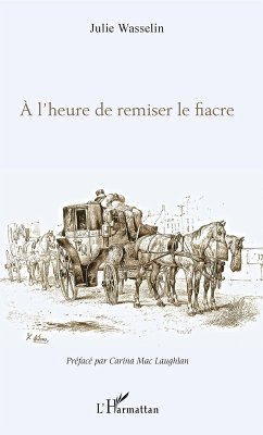 Cover À l'heure de remiser le fiacre (eBook, PDF)
