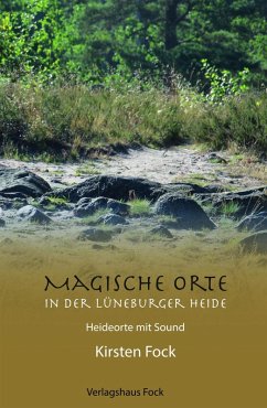 Magische Orte in der Lüneburger Heide (eBook, ePUB) - Fock, Kirsten