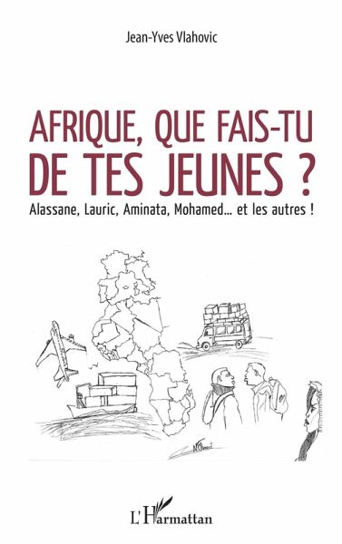 Afrique, que fais-tu de tes jeunes ? (eBook, PDF)
