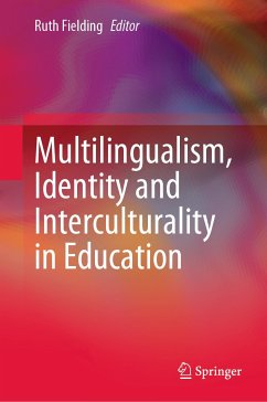 Multilingualism, Identity and Interculturality in Education (eBook, PDF)