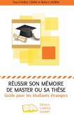 Réussir son mémoire de master ou sa thèse (eBook, PDF) Réussir son mémoire de master ou sa thèse (eBook, PDF)