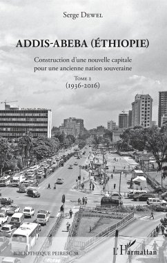 Addis-Abeba (Ethiopie) (eBook, PDF) - Serge Dewel, Dewel