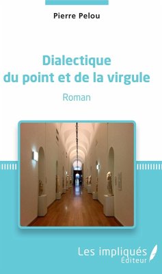 Cover Dialectique du point et de la virgule (eBook, PDF)