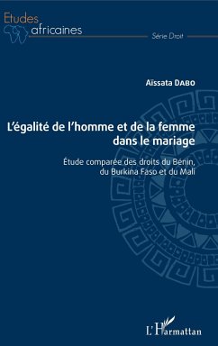 L'égalité de l'homme et de la femme dans le mariage (eBook, PDF) - Aissata Dabo, Dabo