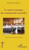 La statut canonique des communautés nouvelles (eBook, PDF)
