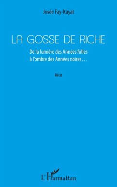 La Gosse de riche (eBook, PDF) - Josee FAY KAYAT, Fay Kayat