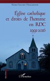 Eglise catholique et droits de l'homme en RDC (eBook, PDF) Eglise catholique et droits de l'homme en RDC (eBook, PDF)