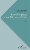 Dans l'impasse du conflit centrafricain (eBook, PDF)