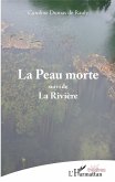 La Peau morte (eBook, PDF)