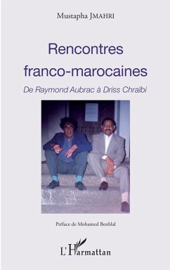 Rencontres franco-marocaines (eBook, PDF) - mustapha Jmahri, Jmahri