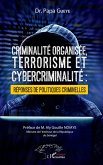 Criminalité organisée, terrorisme et cybercriminalité : réponses de politiques criminelles (eBook, PDF)