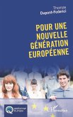 Pour une nouvelle génération européenne (eBook, PDF) Pour une nouvelle génération européenne (eBook, PDF)