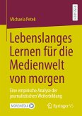 Lebenslanges Lernen für die Medienwelt von morgen (eBook, PDF)