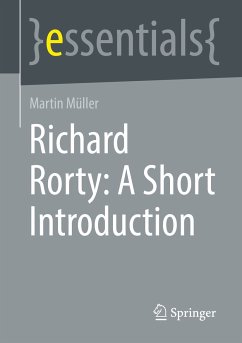 Richard Rorty: A Short Introduction (eBook, PDF) - Müller, Martin