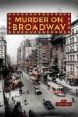 MURDER ON BROADWAY (eBook, ePUB) MURDER ON BROADWAY (eBook, ePUB)