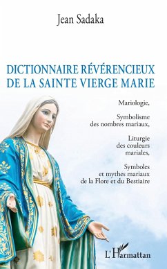 Cover Dictionnaire révérencieux de la sainte vierge Marie (eBook, PDF)