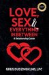 Love, Sex & Everything In Between... - Bild 1