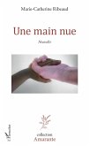 Une main nue (eBook, PDF)