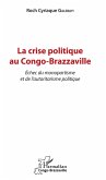 La crise politique au Congo-Brazzaville (eBook, PDF)