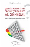 Quelles alternatives socio-économiques au Sénégal ? (eBook, PDF)